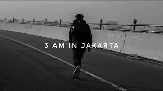 A. Nayaka &amp; Emir Hermono - 3AM In Jakarta