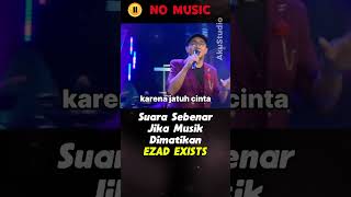 Download lagu THIS IS THE REAL VOICE OF EZAD EXISTS WITHOUT MUSIC #akustudio #ezadlazim #exists mp3