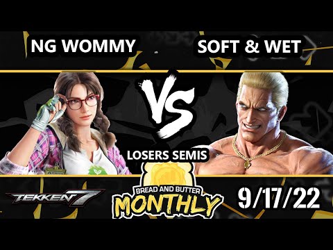 Bread and Butter 31 Losers Semis - NG-Wommy (Julia, Katarina) Vs. Soft & Wet (Geese) Tekken 7