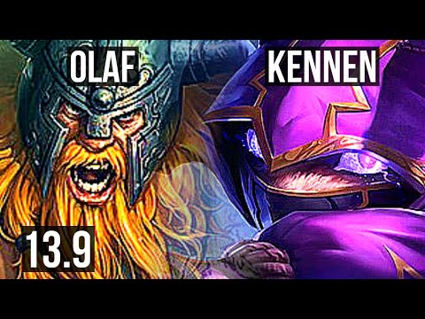 OLAF vs KENNEN (TOP) | 6 solo kills, 600+ games, 6/1/1, 900K mastery | KR Master | 13.9