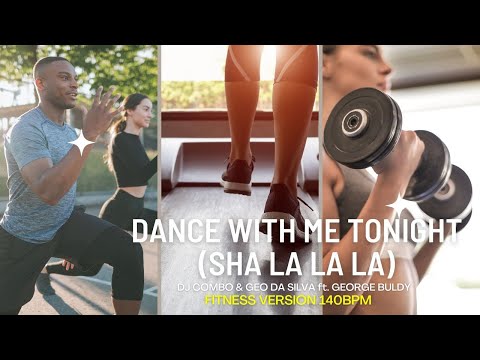 Dj Combo & Geo Da Silva ft.George Buldy - Dance With Me Tonight 2025 FITNESS 140BPM VERSION