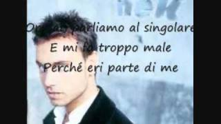 nek - Parliamo al singolare + testo