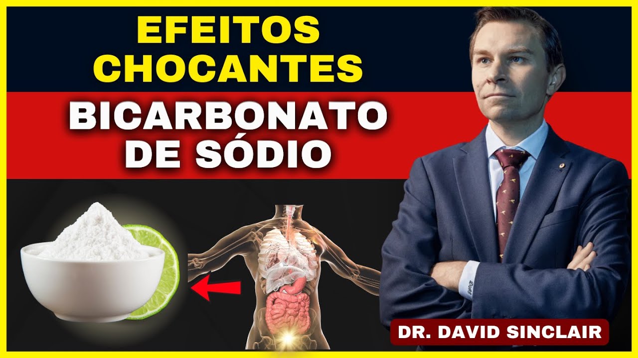 O Segredo do Bicarbonato de Sódio que apenas 3% das pessoas conhecem! | Dr. David Sinclair