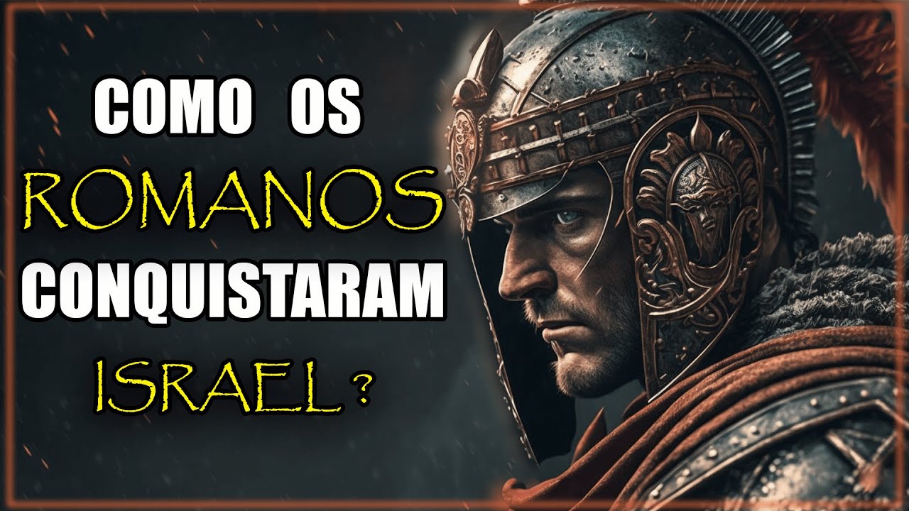 COMO OS ROMANOS CONQUISTARAM ISRAEL ? | #Roma  #insightsbiblicos #bibliasagrada #históriasbíblicas