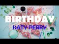 KATY PERRY BIRTHDAY LYRICS
