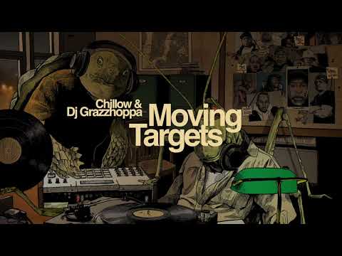Chillowproductions & Dj Grazzhoppa - Moving Targets album trailer