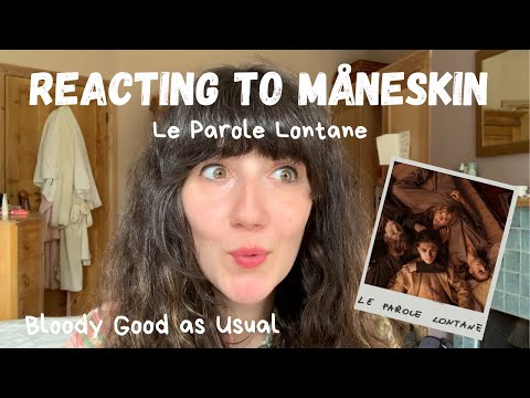 MUSICIAN REACTS TO ‘LE PAROLE LONTANE’ BY MÅNESKIN