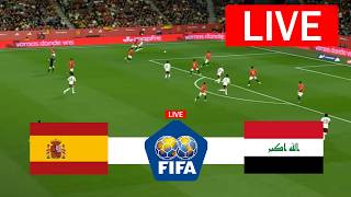 Spain vs Iraq LIVE | International Friendly Match 2026 | Match LIVE Today Full Match