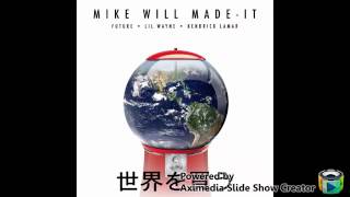 Mike will made it-Buy The World (official) (clean)