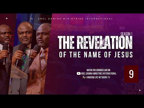 The Revelation of The Name of Jesus - Part 9