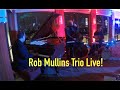 Rob Mullins Trio Live at the Del Rey Yacht Club Dec 19, 2021