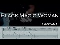 Black magic woman - Santana | Full TAB |Guitar Cover | Sheet