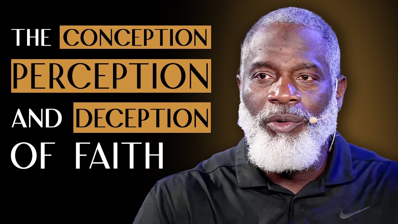 The Conception Of Faith