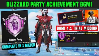 BGMI BLIZZARD PARTY ACHIEVEMENT/ COMPLETE A SPECIAL TRIAL MISSION 1 TIME/ PARTY MAILBOX KEY BGMI 4.1
