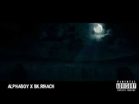 ALPHA BOY X Bk.Rihach_Freestyle(Clip Official)