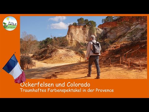 Ockerfelsen und Colorado - Traumhaftes Farbspektakel in der Provence