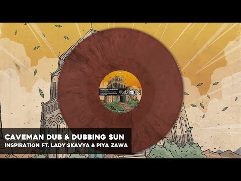 Caveman Dub & Dubbing Sun - Inspiration ft Lady Skavya & Piya Zawa & Khoe Wa (Vocal & Sitar Version)
