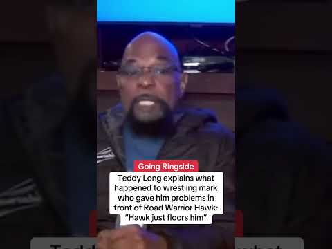 Teddy Long explains how dangerous Road Warrior Hawk really was OUTSIDE the ring