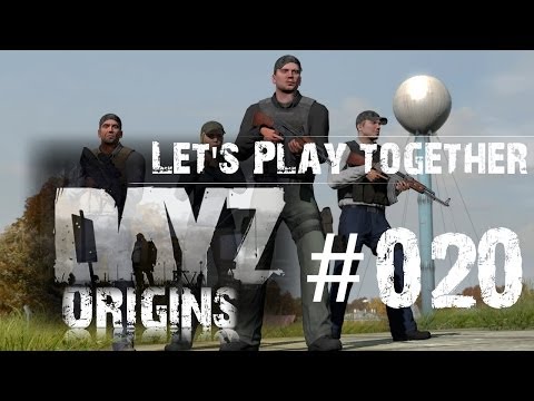 DayZ Origins #20 - Granaten Andy  [Let's Play Together] [HD] [German]