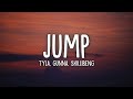 Tyla, Gunna, Skillibeng - Jump (Lyrics)