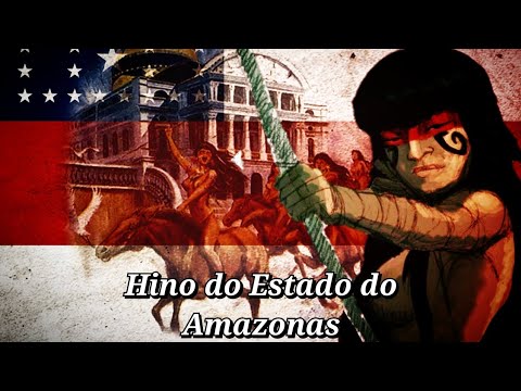 Hino Do Amazonas - Hinos de Estados