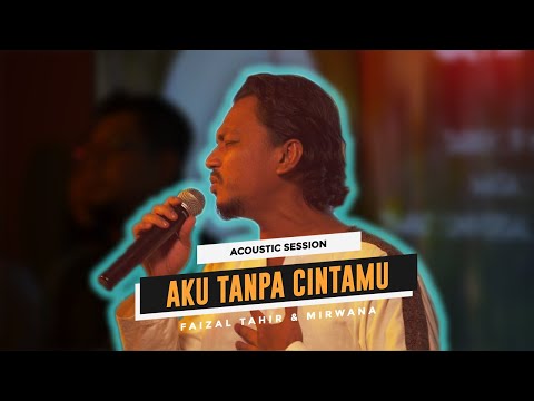 Santai@UniversalMusicMalaysia | Faizal Tahir & Mirwana - Aku Tanpa Cintamu (Acoustic Session)