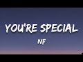 NF You Re Special Lyrics