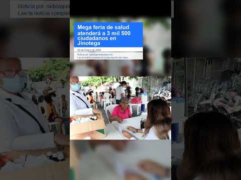 Mega feria de salud atenderá a 3 mil 500 ciudadanos en Jinotega