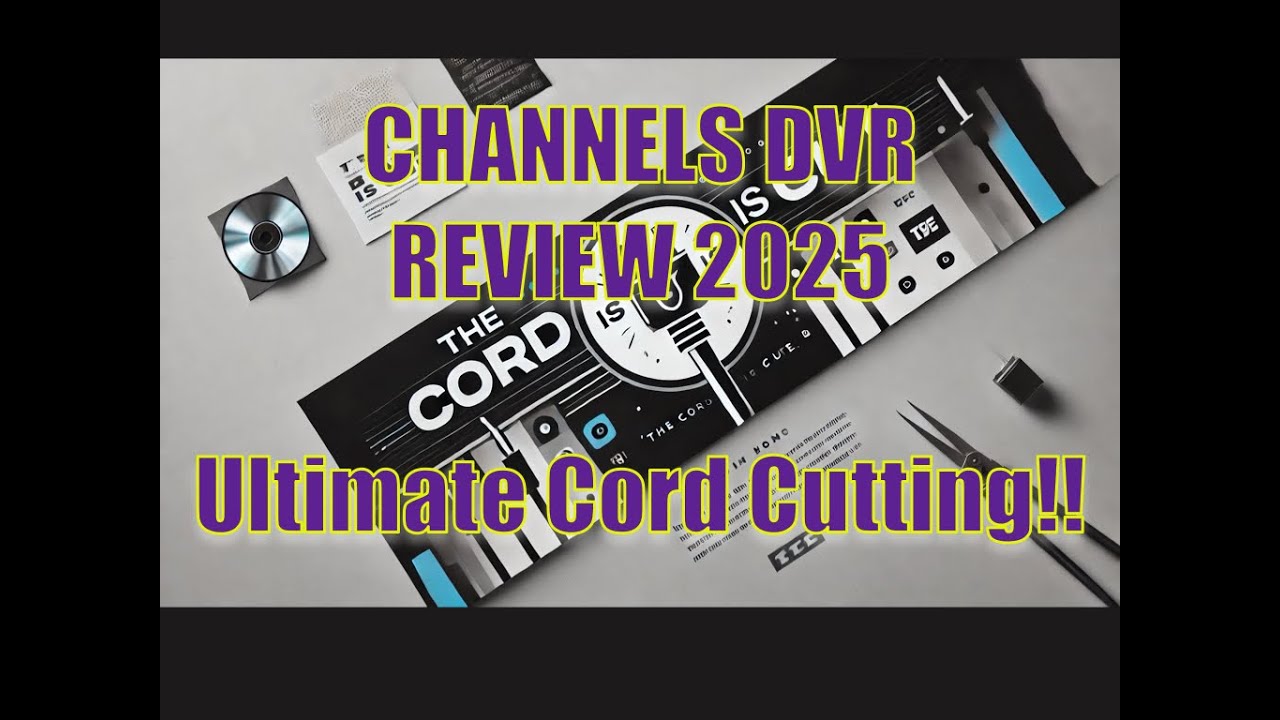 Channels DVR Review 2025