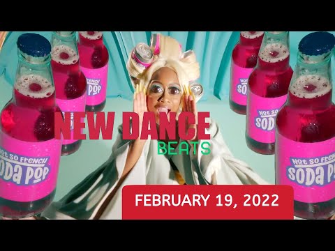 NEW DANCE BEATS EP. 97 - FEBRUARY 19, 2022