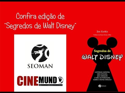 Segredos de Walt Disney - Jim Korkis | Grupo Editorial Pensamento