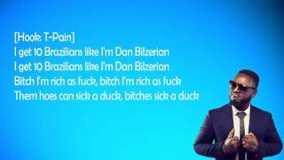T-Pain - Dan Bilzerian feat. Lil Yachty (LYRICS ON SCREEN)