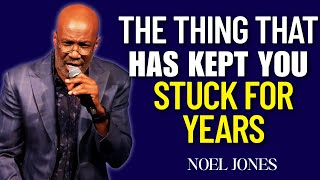 Bishop Noel Jones Preaching - The Thing That Has Kept You Stuck For Years