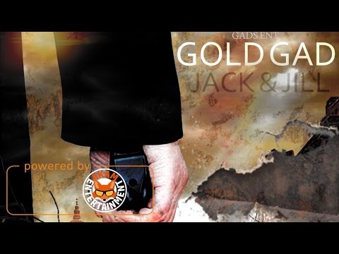 Gold Gad - Jack & Jill (Raw) November 2016