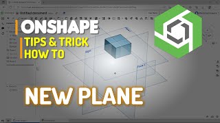 Onshape How To Create New Plane