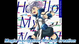 『ナイツ&マジック』OP主題歌「Hello!My World!!」歌詞付き