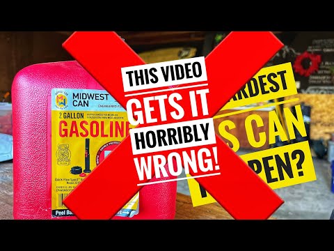 How To Use a Midwest Gas Can…the WrongWay!