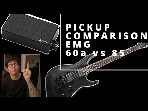 Pickup Comparison: EMG 60a vs 85 (ESP Horizon LTD Evertune)