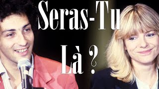 Michel Berger - Seras-Tu Là? [On-Screen Lyrics]