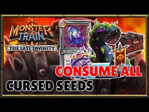Cursed Seeds: Consume EVERYTHING | Monster Train: The Last Divinity