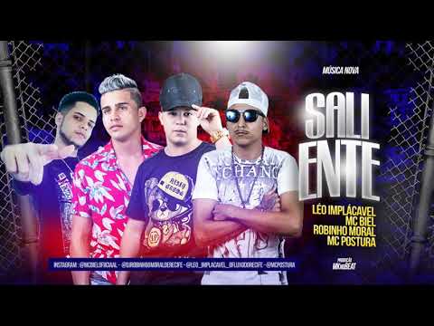 LÉO IMPLÁCAVEL, MC BIEL, ROBINHO MORAL, MC POSTURA - SALIENTE ( Prod. MK no BEAT )