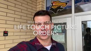 At-Home Learners: Accessing Your LifeTouch Photo Proofs!