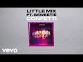 Little Mix - Confetti (Lyric Video) ft. Saweetie