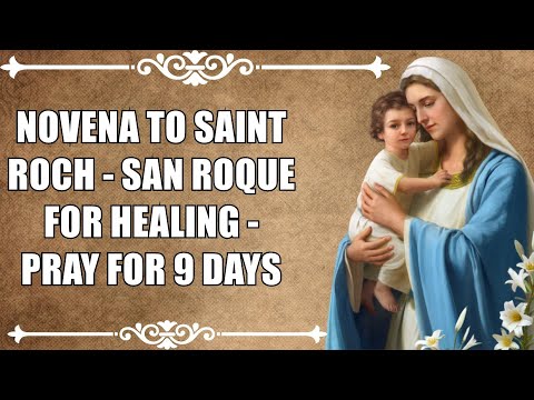 Novena to Saint Roch - San Roque for Healing - Pray for 9 Days ~ #Catholicprayer #holyspirita