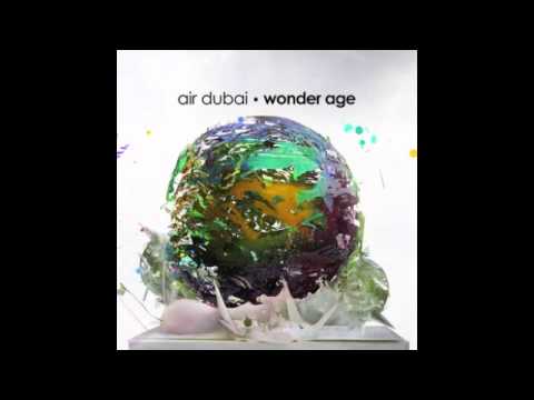 Air Dubai - Restless Youth - Wonder Age (2010)