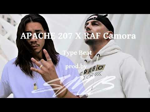Apache 207 X RAF Camora Type Beat prod.SMB Prodcution