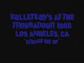 Bulletboys - Crank Me Up(Live)Troubadour 1988