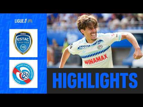 ESTAC TROYES - RC STRASBOURG ALSACE (2-6) | Week 3 - Ligue 1 McDonald's 26/27