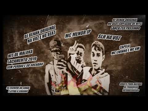 DJ RENAN ORIGINAL NA VOZ . MC MENOR JP . S.L.H NA VOZ . SEM PERDAO E SOCADAO