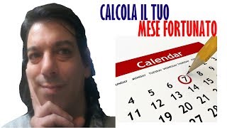 Qual è il tuo mese fortunato?